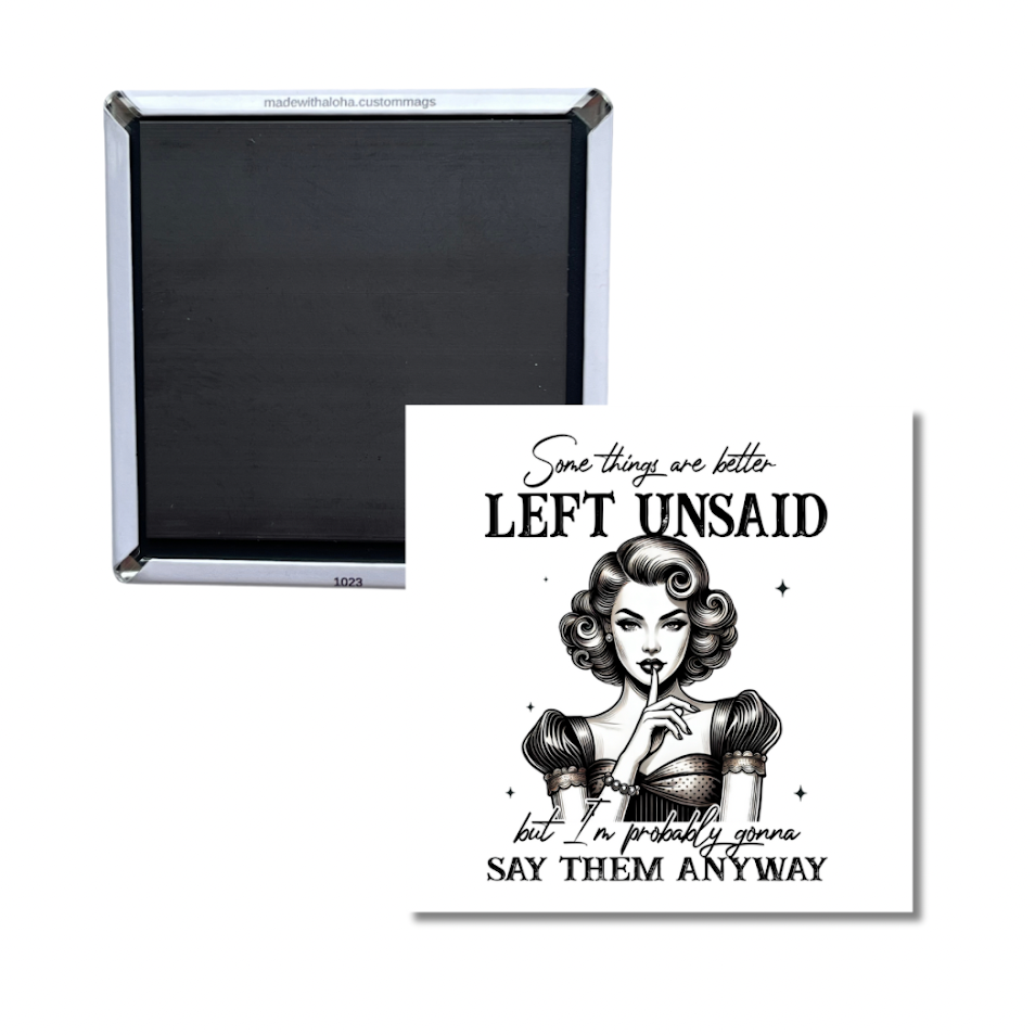 Retro Pin-Up Sassy Magnet – “Some Things Are Better Left Unsaid”