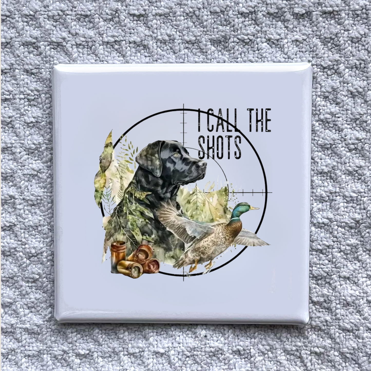 Hunting Dog Magnet – “I Call the Shots” Duck Hunting Décor