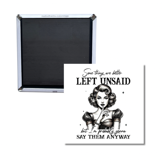 Retro Pin-Up Sassy Magnet – “Some Things Are Better Left Unsaid”