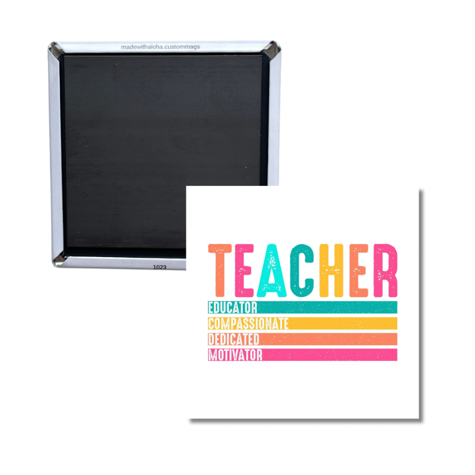 Teacher Appreciation Magnet – Colorful Educator Gift